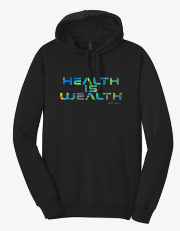 Hoodies - Health Is Wealth