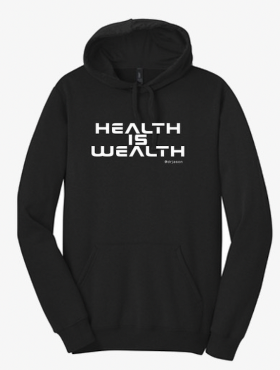 Hoodies - Health Is Wealth