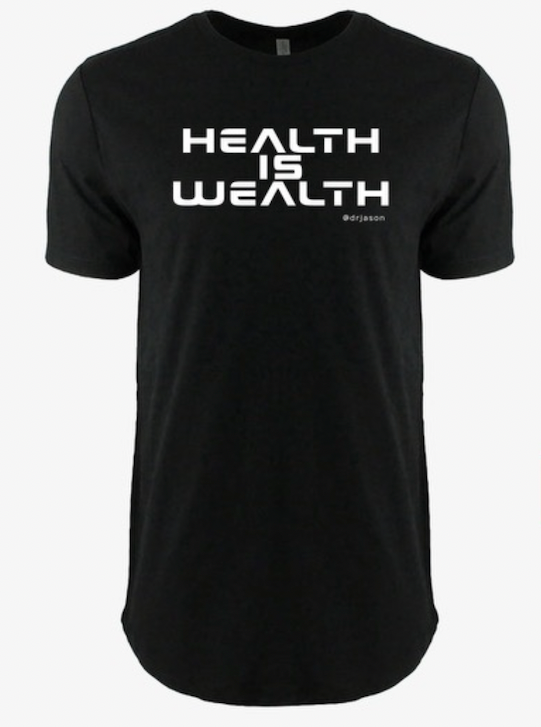 T-Shirts - Health Is Wealth