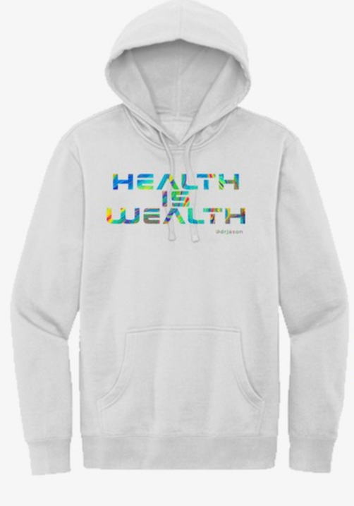 Hoodies - Health Is Wealth